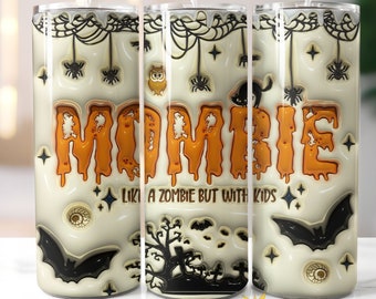 3D Mombie 20オンス スキニー タンブラー ラップ、3D ハロウィン タンブラー デザイン、膨らんだ不気味な 20 オンス タンブラー PNG、面白いママ タンブラー デジタル ダウンロード