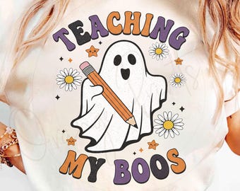 Teaching My Boos PNG, Funny Teacher Halloween Ghost Sublimation, Retro Spooky School Clipart, Cute Teacher Halloween Daisy Fall Shirt Design