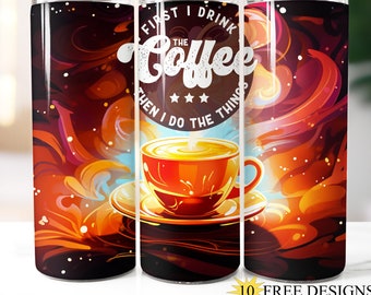 Café primeiro envoltório de copo magro de 20 onças, design de sublimação de amor de café, copo magro engraçado PNG, download digital instantâneo, copo reto