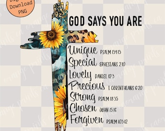 God Says You Are PNG, Faith Shirt Png, Christian shirt Png, Sunflower Shirt PNG, Christian Cross Design, Religious Png, Christian Quotes
