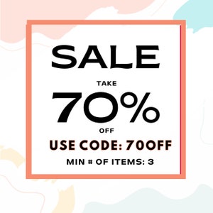 Pu&ograve; includere: Un annuncio di vendita rosa e bianco con un bordo corallo. Il testo recita "SALE TAKE 70% OFF USE CODE: 700FF MIN # OF ITEMS: 3"