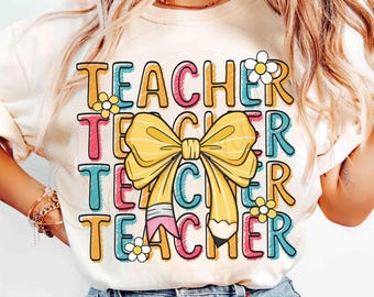 Teacher Back To School Coquette Bow PNG, Retro Teacher First Day of School Shirt Design, Girly Pencil Eraser Bow Sublimation, Teacher Bow 6