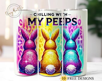 Chilling With My Peeps Easter Bunnies Leopard 20oz Skinny Tumbler Wrap, Happy easter Tumbler Sublimation Design, Glitter Easter Bunny 20 oz