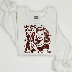 Funny Dog Mom Quote Png Svg, Retro Funny Dog Sublimation Shirt, Adult Humor Trendy Vintage T Shirt Png, Sarkastyczny Kubek Koszulka Tote Pobierz zdjęcie 6