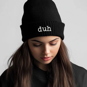 DUH Funny Sarcastic Embroidered Knit Beanie, Winter Beanie Hat, Winter Fashion Accessory, Gift for Teens, Slouchy Beanie, Cool Hipster Hat