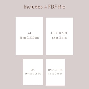 May include: A graphic showing four different paper sizes: A4 (21 cm x 29.7 cm), Letter (8.5 in x 11 in), A5 (14.8 cm x 21 cm), and Half Letter (5.5 in x 8.5 in). The text "Includes 4 PDF file" is at the top of the graphic. The text "Made By DesignAuraStudio on Etsy" is at the bottom of the graphic.