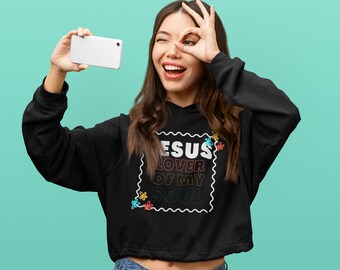 Jesus lover of soul Crop Hoodie for women. Floral christian streetwear.  Hip hop Christian clothing. Camisas cristianas. Jesus streetwear