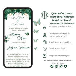 May include: A Quinceañera invitation with a green floral design and butterflies. The text reads "Sr. Roberto & Sra. Sonia" and "Quince Años de nuestra amada hija Jarlynne Sandoval". The invitation includes a link to a website with interactive features, including photos, music, RSVP, and location information.