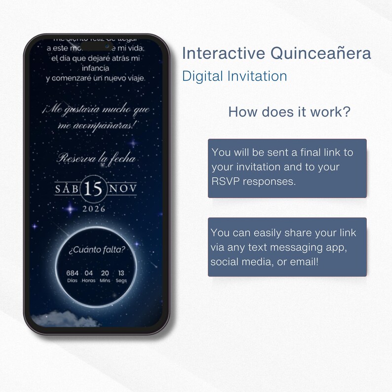 May include: A digital invitation for a Quincea&ntilde;era, displayed on a smartphone. The screen shows text in Spanish, including the date: November 15, 2026. The invitation details how to share the link via text, social media, or email.