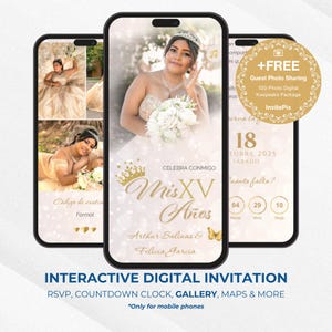 May include: Three smartphones displaying a digital invitation for a quinceañera. The main screen shows a woman in a formal gown holding flowers. The invitation includes text in Spanish, a countdown, and the words "Interactive Digital Invitation."