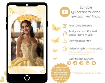 Puede incluir: Plantilla de invitación de video de Quinceañera editable con una foto de una joven con un vestido amarillo. La plantilla incluye mariposas, corazones y un botón de reproducción. El texto en la plantilla dice "Invitación de video de Quinceañera editable con foto", "Texto 100% editable", "Agrega tu propia foto y música de fondo", "Descargar como MP4", "Duración del video: > 45 segundos", "¡Fácil de editar y compartir!" y "¡Echa un vistazo a nuestro servicio de edición adicional por una pequeña tarifa. ¡Hacemos todo el trabajo por ti!"