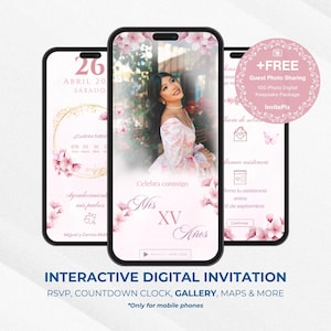 Könnte beinhalten: Drei Smartphones zeigen eine digitale Einladung für eine Quinceañera. Die Bildschirme zeigen ein Foto einer jungen Frau, Veranstaltungsdetails und RSVP-Informationen. Rosa florale Akzente und Text überlagern die Bilder. Der Text unten lautet "INTERACTIVE DIGITAL INVITATION".