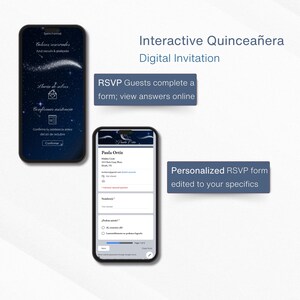 May include: An interactive Quincea&ntilde;era digital invitation displayed on two smartphones. One phone shows a starry night design with RSVP details. The other phone displays a personalized RSVP form.