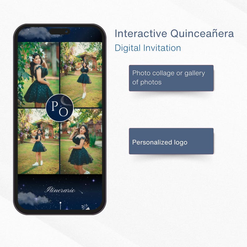 May include: A smartphone displays an interactive Quincea&ntilde;era digital invitation. The screen shows a photo collage with four images of a person in a black dress. The invitation includes a personalized logo and the word "Itinerario".