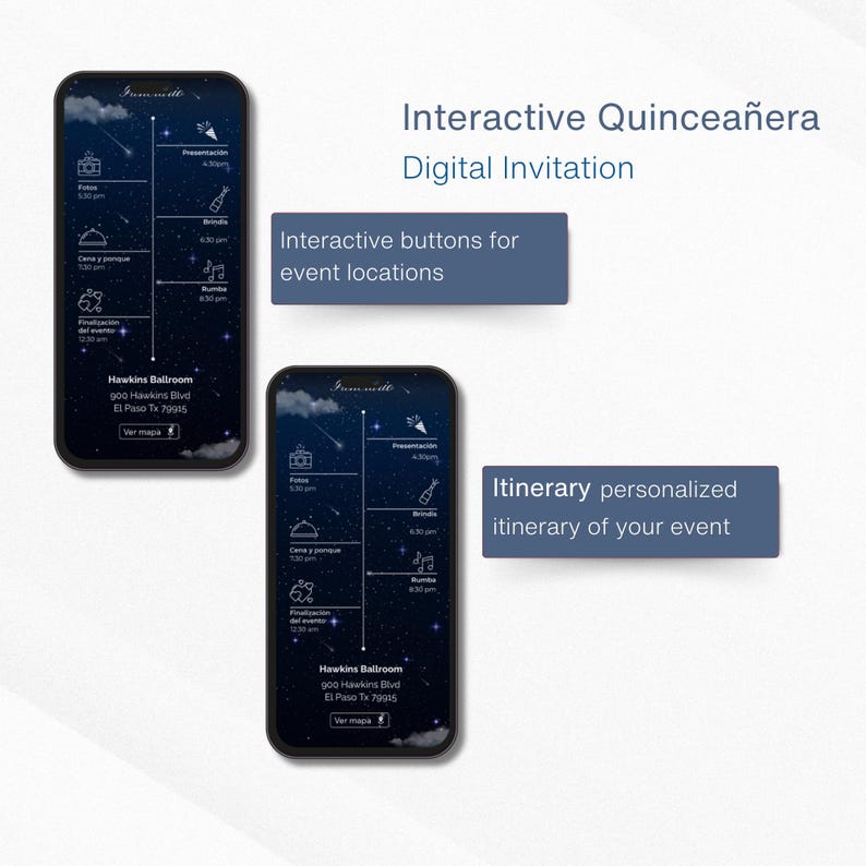 May include: Two smartphones displaying a digital Quincea&ntilde;era invitation with a starry night background. The invitation includes event details, interactive buttons, and a personalized itinerary.