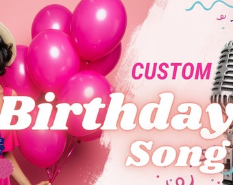 Canción de cumpleaños personalizada - Canción de feliz cumpleaños personalizada de alta calidad