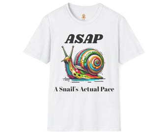 Snail T-Shirt: ASAP Humorous Graphic Tee - Cotton Blend