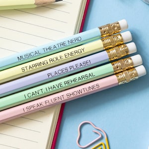 Musical Theatre Nerd Pencils Set: Hand-Pressed Foil Quotes, Gift for Theatre Lovers