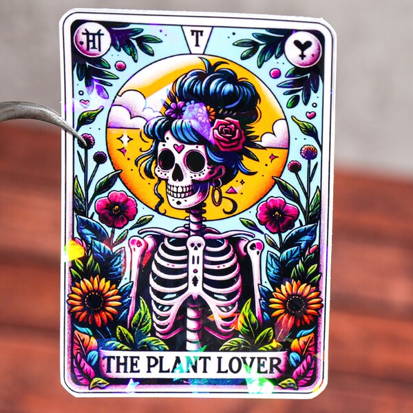 The plant lover tarot card sticker, Plant mom gift, Snarky skeleton decal, Funny plant sticker, Plant lover gift, Gardener gift, Plant lady