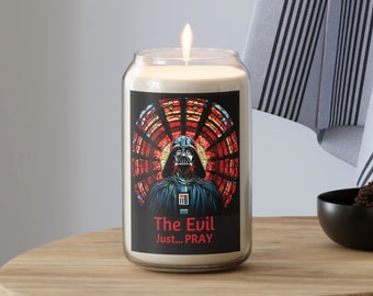 The Evil - Just...PRAY Prayer Candle, 13.75oz. / Vader's Shadow Prayer Candle / Galactic Prayer Candle / Deliver Us From Evil
