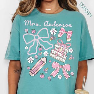 Personalized Teacher Name Shirt, Custom Teacher Gift, Comfort Colors Coquette Teacher Tee, Back to School Tshirt, Teacher Appreciation Gift
