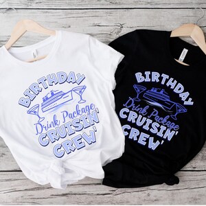 Birthday Cruise Shirt, Birthday Cruise Crew Shirts, Birthday Cruise ,Bday Cruise Party Shirts, Womens Birthday, Family Cruise Bday, Vacation