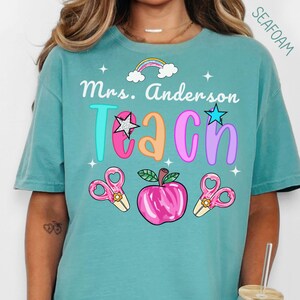 Personalized Teacher Name Shirt, Custom Teacher Gift, Comfort Colors Teacher TeeBack to School Tshirt, Teacher Appreciation Gift New Teacher