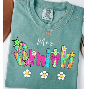 Personalized Teacher Name Shirt, Custom Teacher Gift, Comfort Colors Teacher TeeBack to School Tshirt, Teacher Appreciation Gift New Teacher