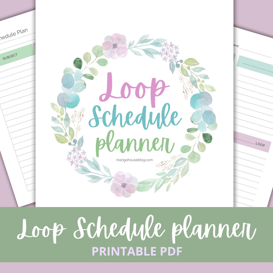 Loop Schedule Planner Printable, Homeschool Loop Schedule Planner, Loop ...