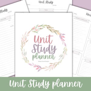 Unit Study Planner, Unit Study Printable Planner Pages, Homeschool Planner, Unit Studies Planning Pages