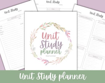 Homeschool Unit Study Planner: Printable Planning Pages
