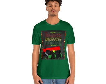 Black History Month Unisex Jersey Short Sleeve custom t shirt