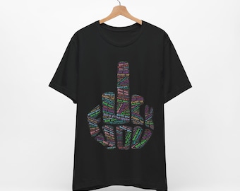 F**k You Middle finger Unisex Jersey Short Sleeve custom t shirt