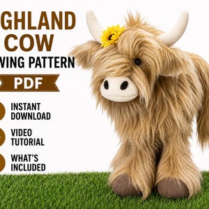 May include: A plush Highland cow toy with long tan fur, white horns, and a yellow sunflower accessory. Text reads: HIGHLAND COW SEWING PATTERN PDF, INSTANT DOWNLOAD, VIDEO TUTORIAL, WHAT'S INCLUDED. The toy has dark eyes and brown hooves.