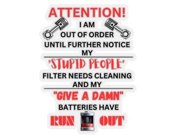 Attention! I Am Out Of Order