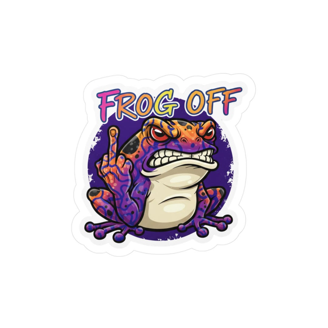 Frog off Middle Finger Frog Sticker | Kiss-cut Vinyl Decal - Etsy
