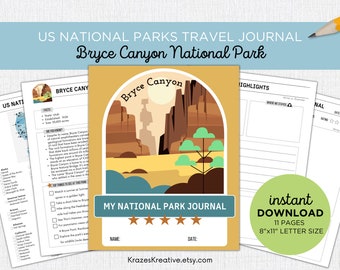May include: Printable travel journal for Bryce Canyon National Park. The cover features a colorful illustration of the canyon with a sunset sky. The journal includes 11 pages and is 8 inches by 11 inches in size. The text on the cover reads "My National Park Journal".