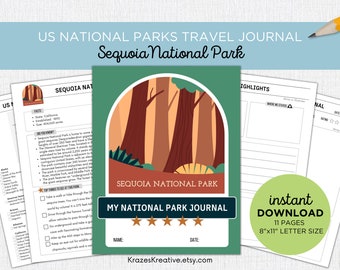 May include: Printable travel journal for Sequoia National Park. The cover features a green background with a stylized illustration of a forest. The journal includes sections for highlights, facts, and ratings. The text "Sequoia National Park" and "My National Park Journal" are printed on the cover. The journal is an 8x11 inch letter size and has 11 pages.