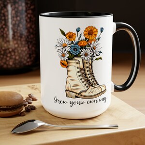 Grow Your Own WayMug, Self Care Mug, Mental Health Mug, Motivational Mug, Self Esteem Coffee Cup, Nature Lover Tea Cup
