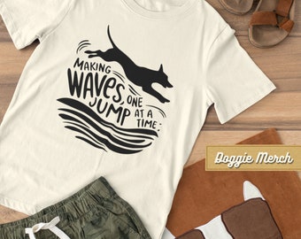 Dock Diving Shirt - Making Waves One Jump At A Time Dog Sports Graphic Tees - Ideal Birthday Gift for Dog Mom & Pet Lovers