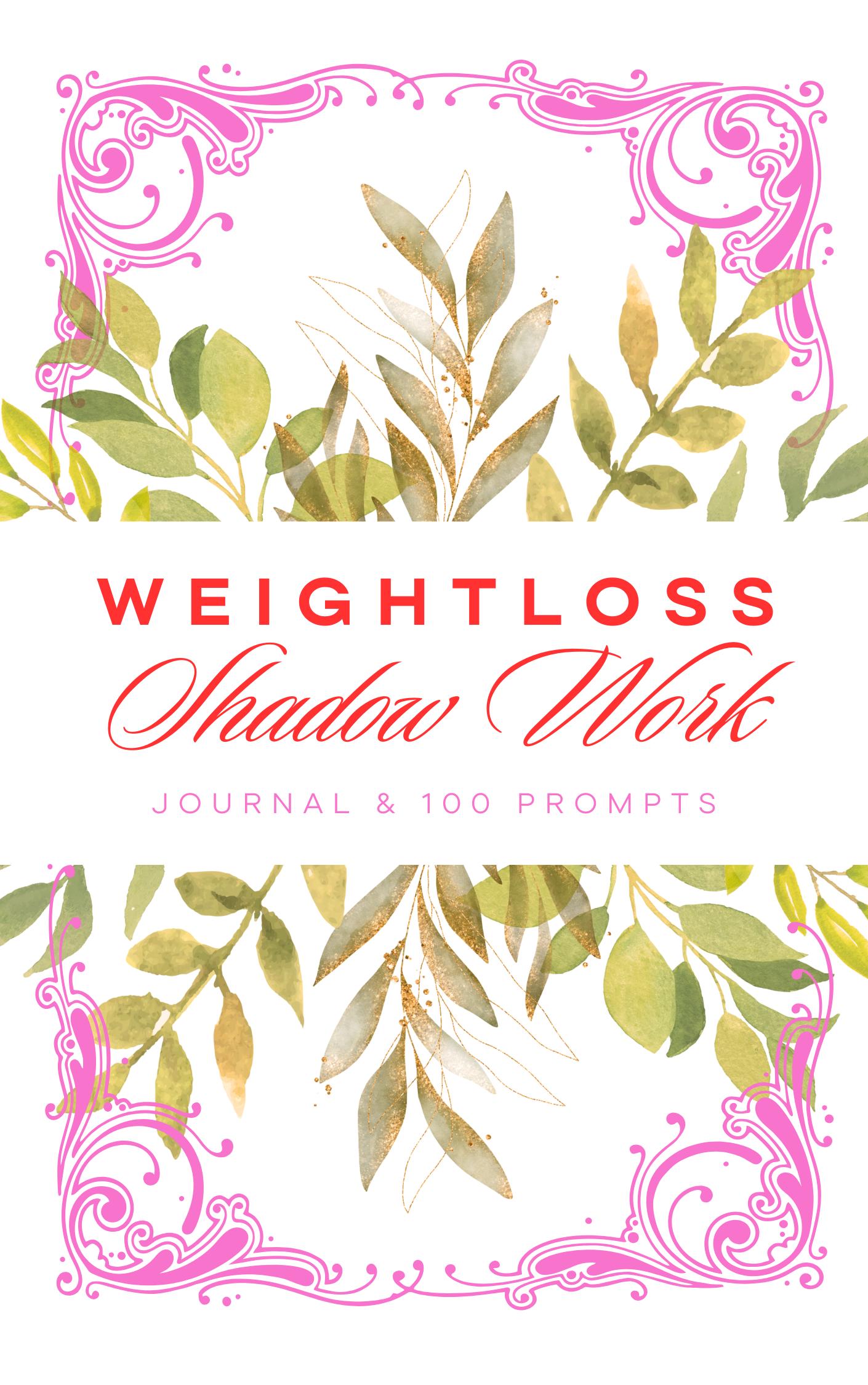 Shadow Work Journal: Weight Loss, Food Freedom (Digital Workbook)