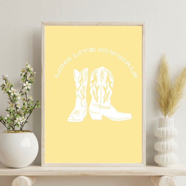 Yellow Cowgirl Print, Pastel Yellow Poster, Coastal Cowgirl Boot Wall Decor, Long Live Cowgirls, Trendy Wall Prints, Digital Download