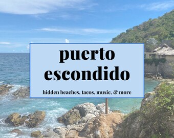 Porto Escondido, Oaxaca, Mexiko || Reiseführer