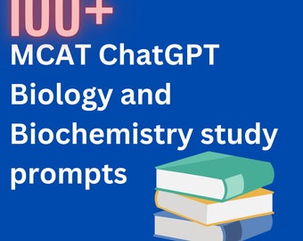 MCAT Biology and Biochemistry ChatGPT Study Prompts