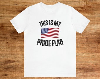 Conservative "This is my Pride Flag" TShirt