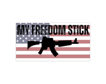 My Freedom Stick Conservative Bumper Sticker 7.5in
