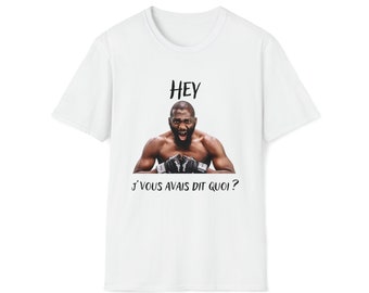 T-shirt Cedric Doumbe, combattant MMA PFL, drôle et ironique, "Je vous avais dit quoi ?"