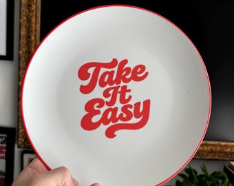 Take It Easy Retro Wall Art Polymer Plate, 1970s Typography Plate Decor, Red and White Vintage Quote Plate, Retro Kitchen Art Wall Decor