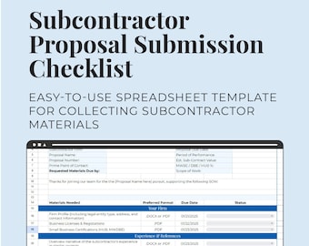 May include: A digital spreadsheet template titled "Subcontractor Proposal Submission Checklist." The template is designed for collecting subcontractor materials. The image includes a sample checklist with fields for firm profile, licenses, and project descriptions.