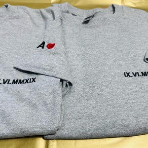 Embroidered T-Shirt with Initial Date - Unique & Personalized Couple Gift - Anniversary, Wedding, Party, Valentine's Day